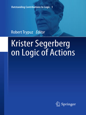cover image of Krister Segerberg on Logic of Actions